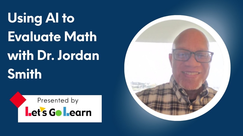 Using AI to Evaluate Math with Dr. Jordan Smith